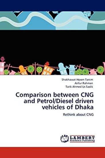 Comparison Between Cng and Petrol/Diesel Driven Vehicles of Dhaka
