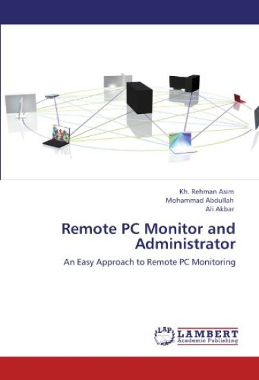 Remote PC Monitor and Administrator