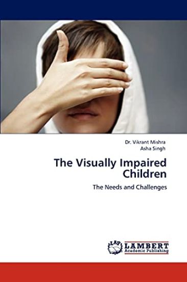 The Visually Impaired Children