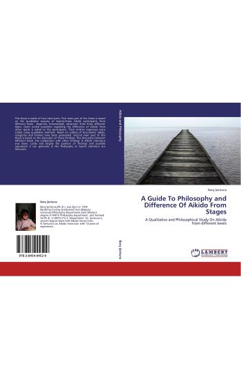 A Guide To Philosophy and Difference Of Aikido From Stages