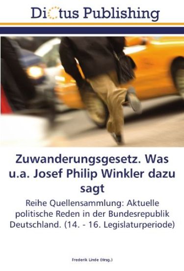 Zuwanderungsgesetz. Was u.a. Josef Philip Winkler dazu sagt