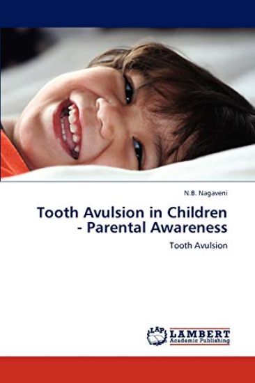 Tooth Avulsion in Children - Parental Awareness
