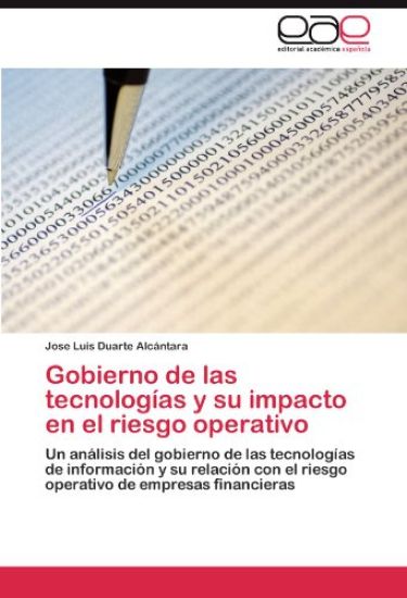 Gobierno de las tecnologías y su impacto en el riesgo operativo