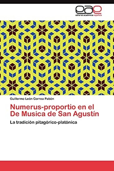 Numerus-proportio en el De Musica de San Agustín