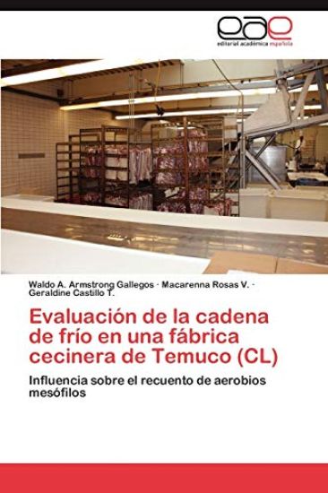 Evaluación de la cadena de frío en una fábrica cecinera de Temuco (CL)