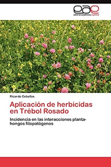 Aplicación de herbicidas en Trébol Rosado