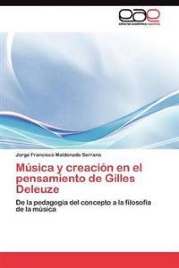 Música y creación en el pensamiento de Gilles Deleuze