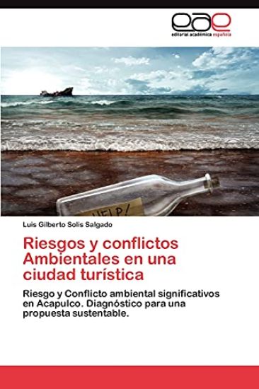 Riesgos y conflictos Ambientales en una ciudad turística