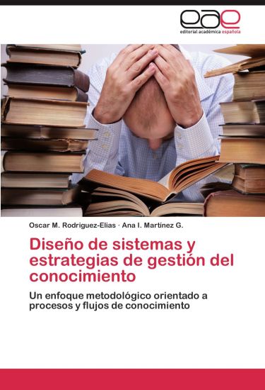 Diseño de sistemas y estrategias de gestión del conocimiento