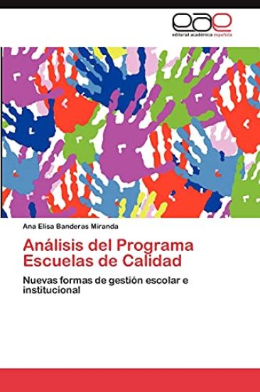 Análisis del Programa Escuelas de Calidad