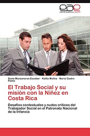 El Trabajo Social y Su Mision Con La Ninez En Costa Rica
