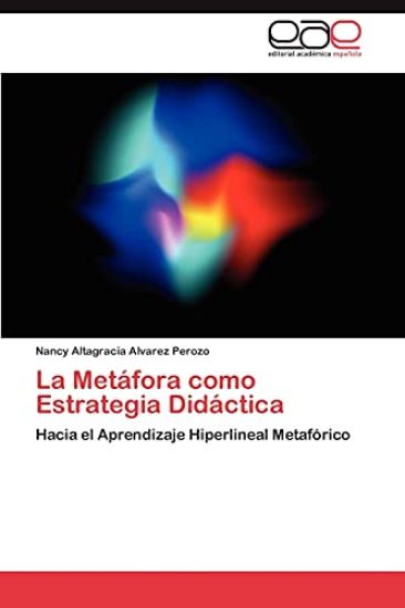La Metáfora como Estrategia Didáctica