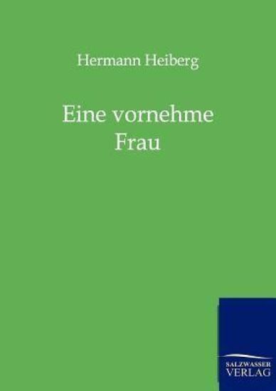 Eine vornehme Frau