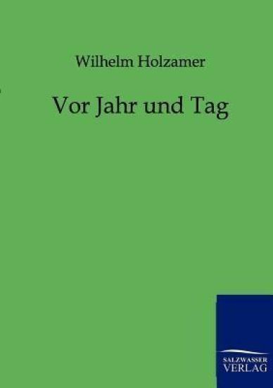 Vor Jahr und Tag