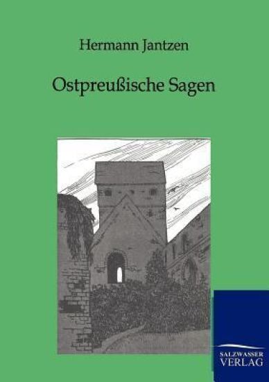 Ostpreußische Sagen