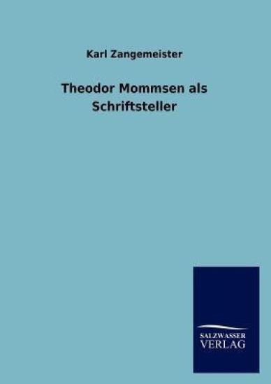 Theodor Mommsen als Schriftsteller