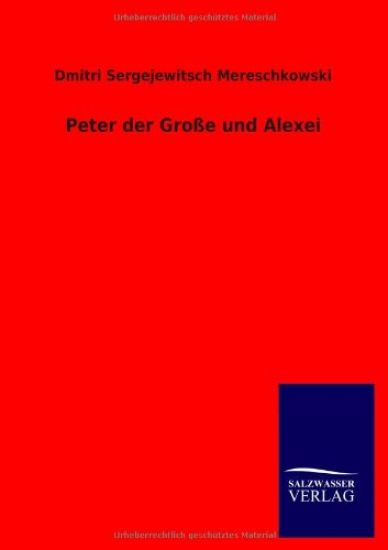 Peter Der Gro E Und Alexei