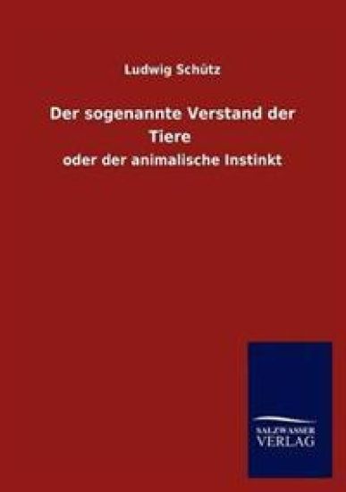 Der Sogenannte Verstand Der Tiere