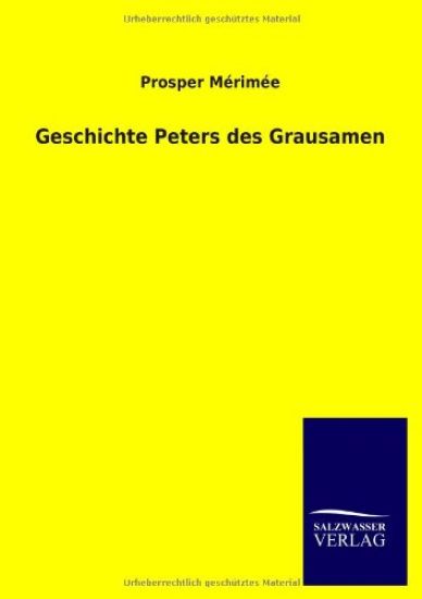 Geschichte Peters des Grausamen