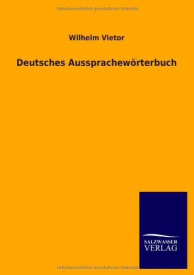 Deutsches Aussprachewörterbuch