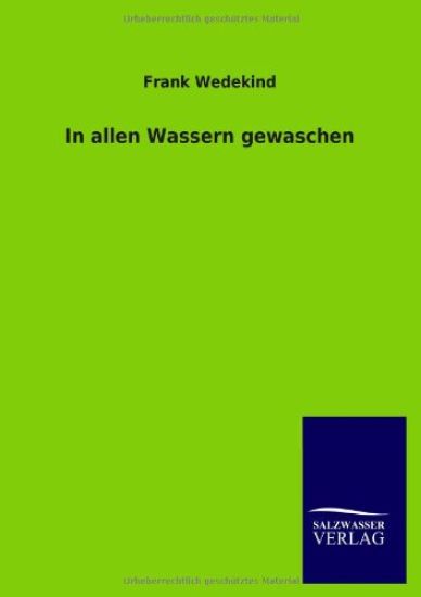 In allen Wassern gewaschen