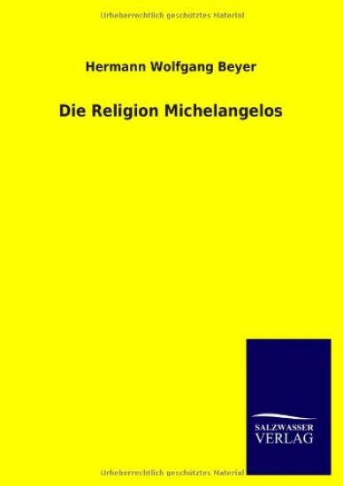 Die Religion Michelangelos