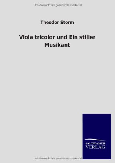 Viola Tricolor Und Ein Stiller Musikant