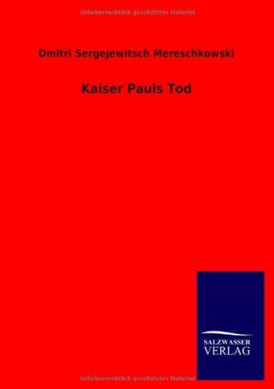 Kaiser Pauls Tod