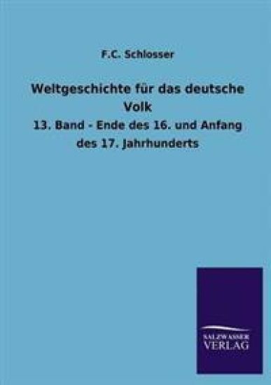 Weltgeschichte für das deutsche Volk