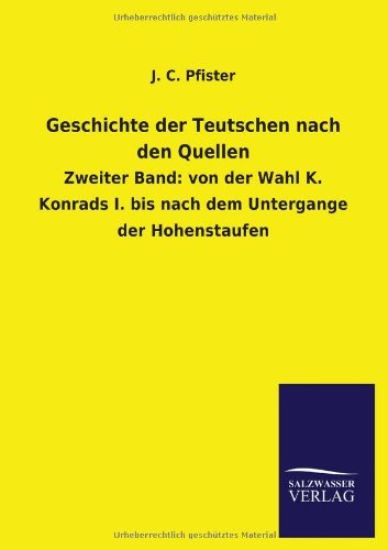 Geschichte der Teutschen nach den Quellen