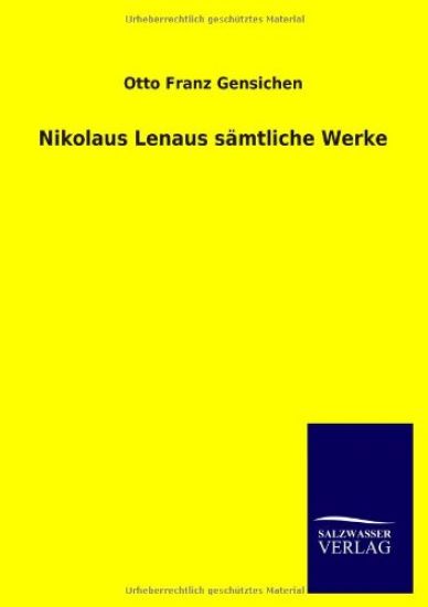 Nikolaus Lenaus sämtliche Werke