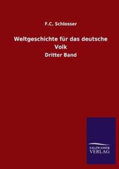 Weltgeschichte Fur Das Deutsche Volk