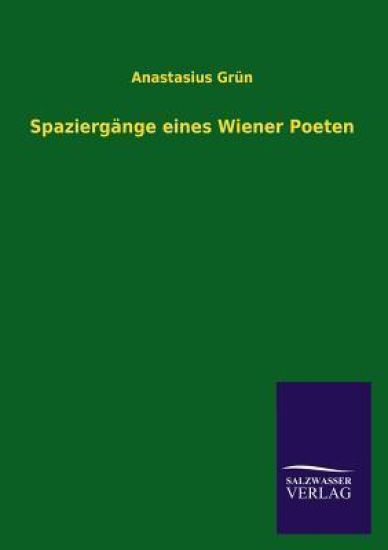Spaziergange Eines Wiener Poeten