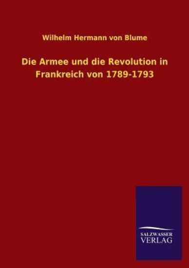 Die Armee und die Revolution in Frankreich von 1789-1793