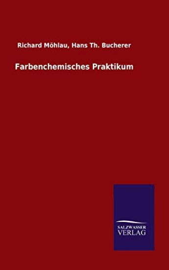 Farbenchemisches Praktikum