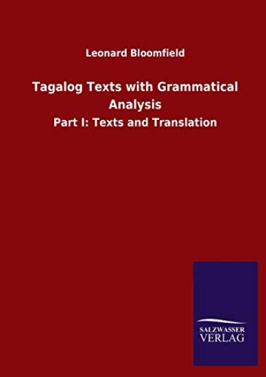 Tagalog Texts with Grammatical Analysis