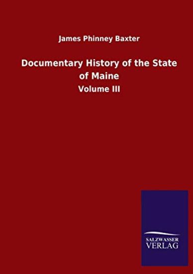 Documentary History of the State of Maine