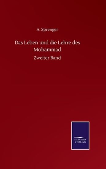 Das Leben und die Lehre des Mohammad