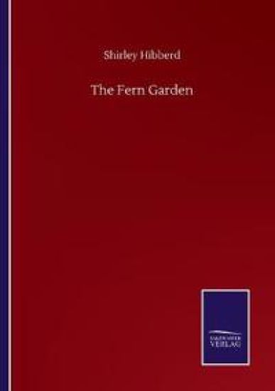 The Fern Garden