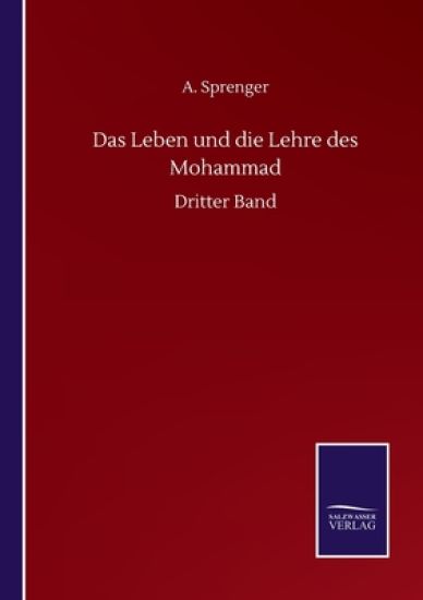 Das Leben und die Lehre des Mohammad