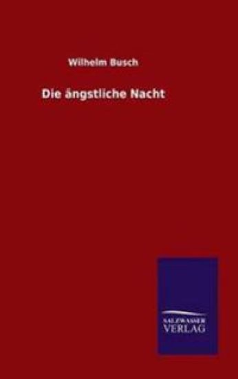 Die ängstliche Nacht