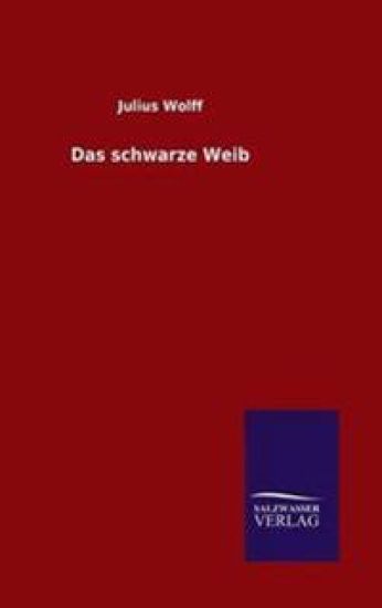 Das schwarze Weib
