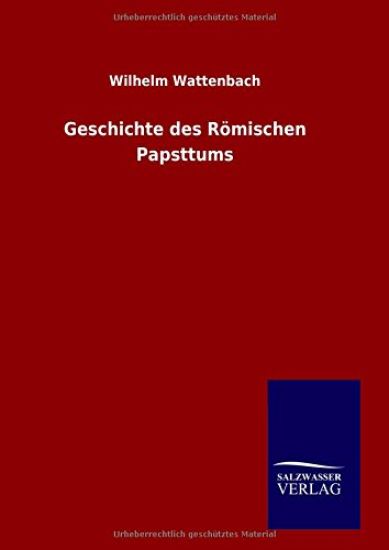 Geschichte des Römischen Papsttums