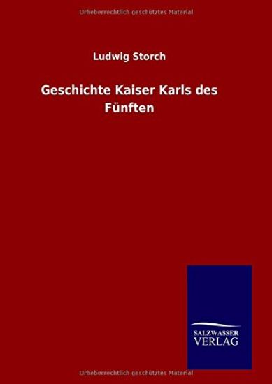 Geschichte Kaiser Karls des Fünften