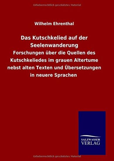 Das Kutschkelied auf der Seelenwanderung