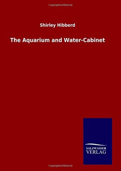 The Aquarium and Water-Cabinet