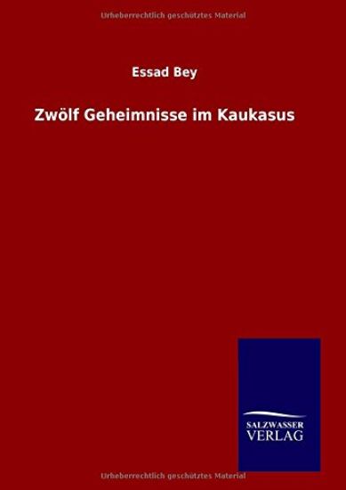 Zwölf Geheimnisse im Kaukasus