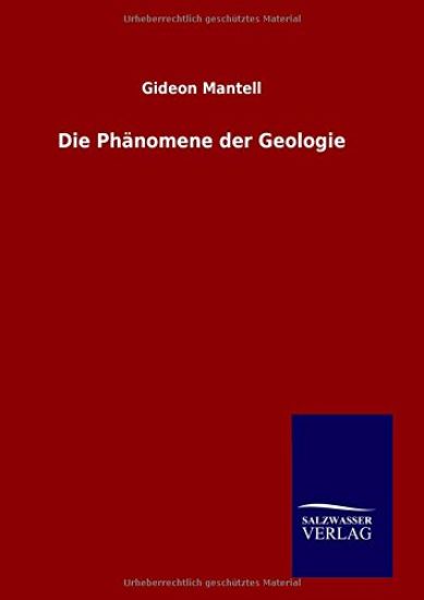 Die Phänomene der Geologie