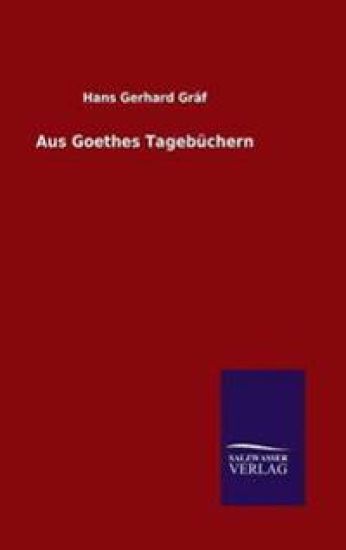 Aus Goethes Tagebüchern