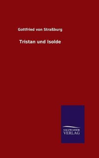 Tristan und Isolde